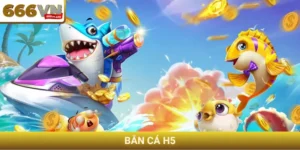 bắn cá H5