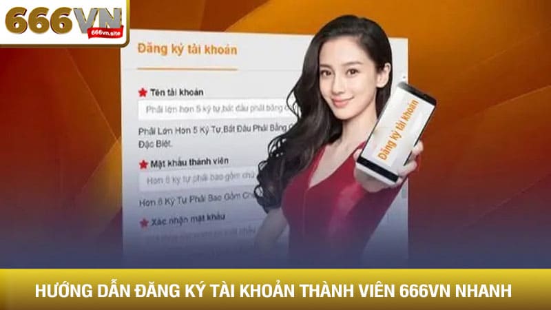 Hướng dẫn đăng ký tài khoản thành viên 666vn nhanh
