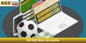 soi kèo nhà cái 666VN